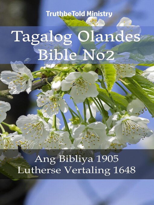 Title details for Tagalog Olandes Bible No2 by TruthBeTold Ministry - Available